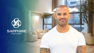 Hair Transplant Experience | Sapphire Hair Clinic